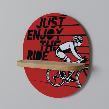 ENJOY THE RIDE Art Shelf