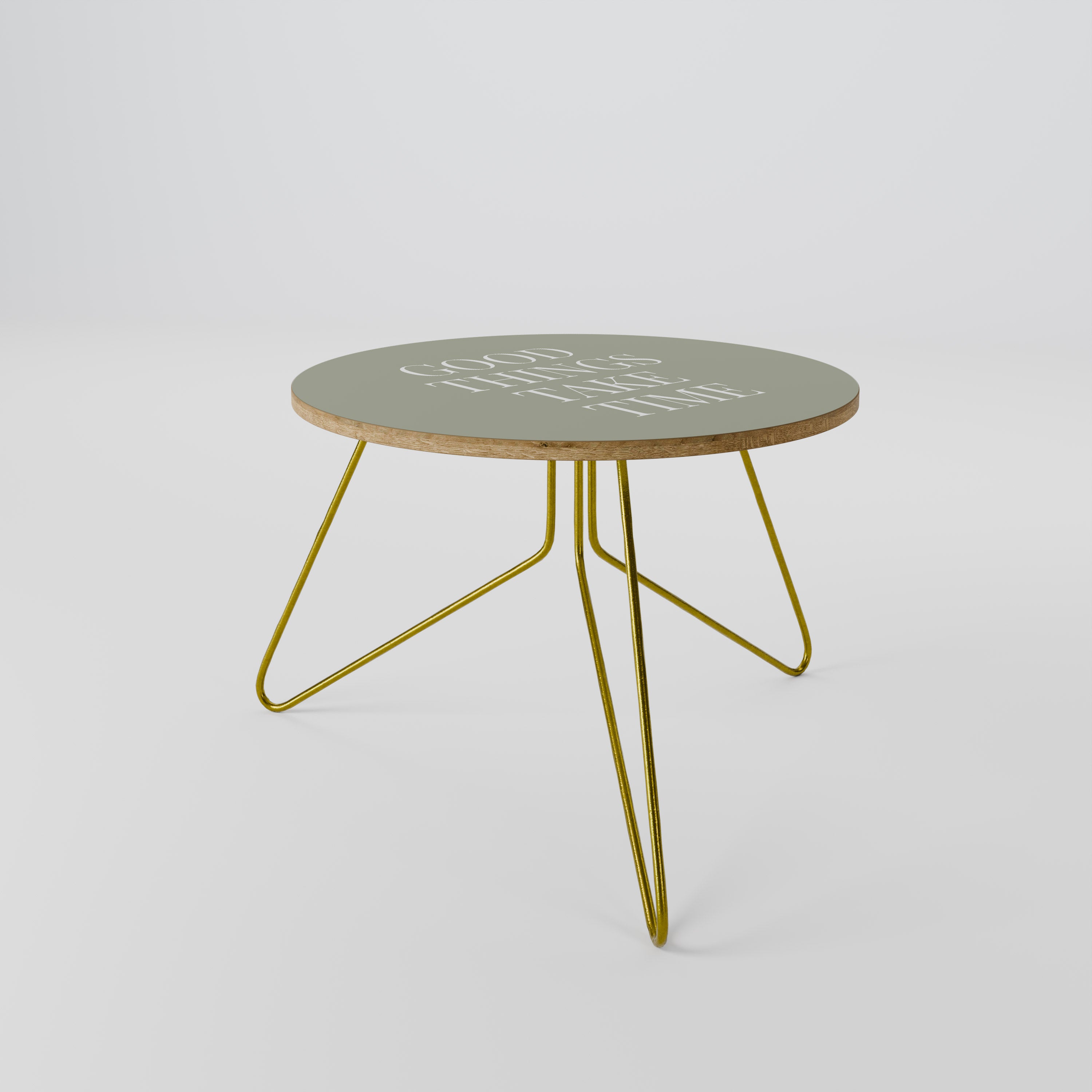 GOOD THINGS TAKE TIME Coffee Table 60