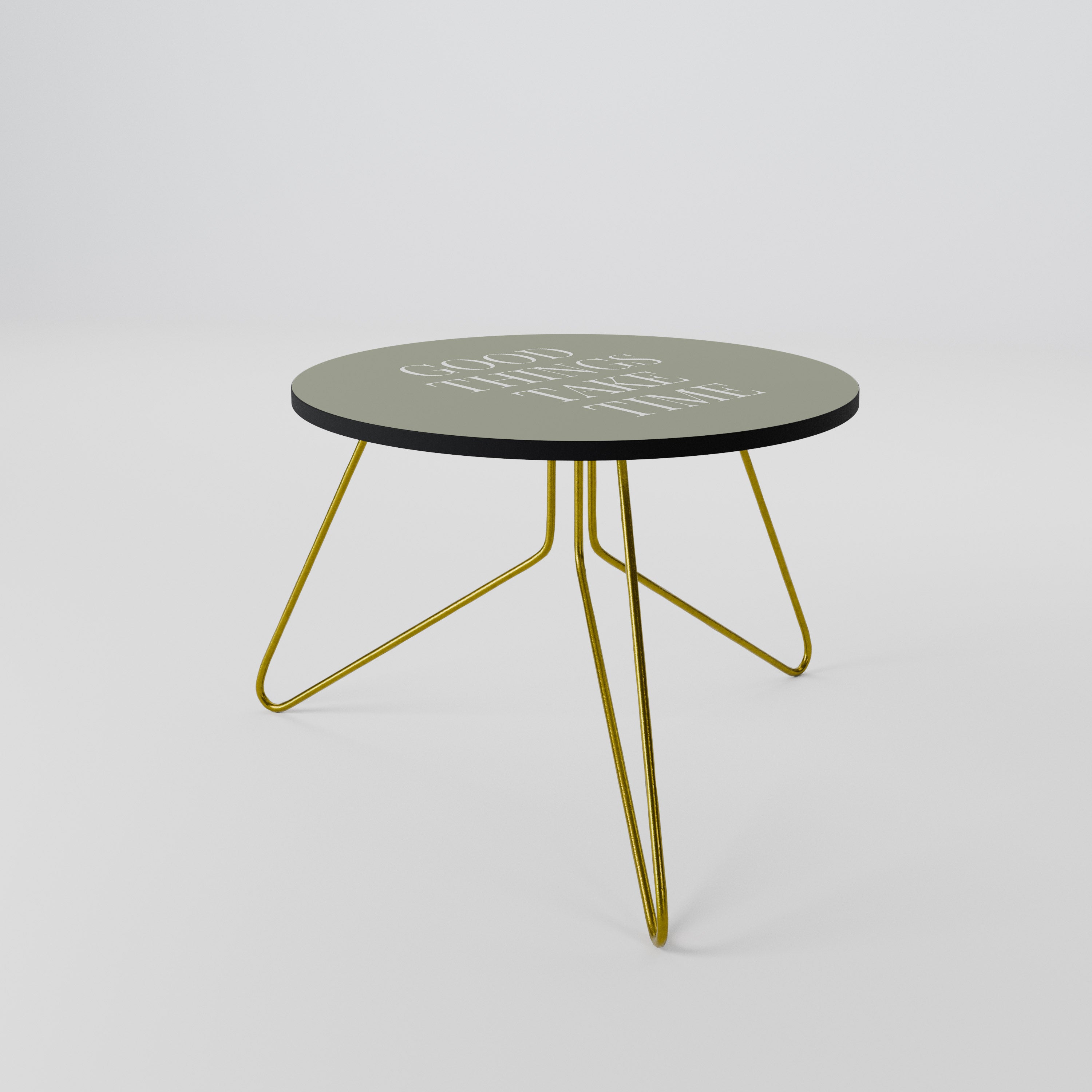 GOOD THINGS TAKE TIME Coffee Table 60