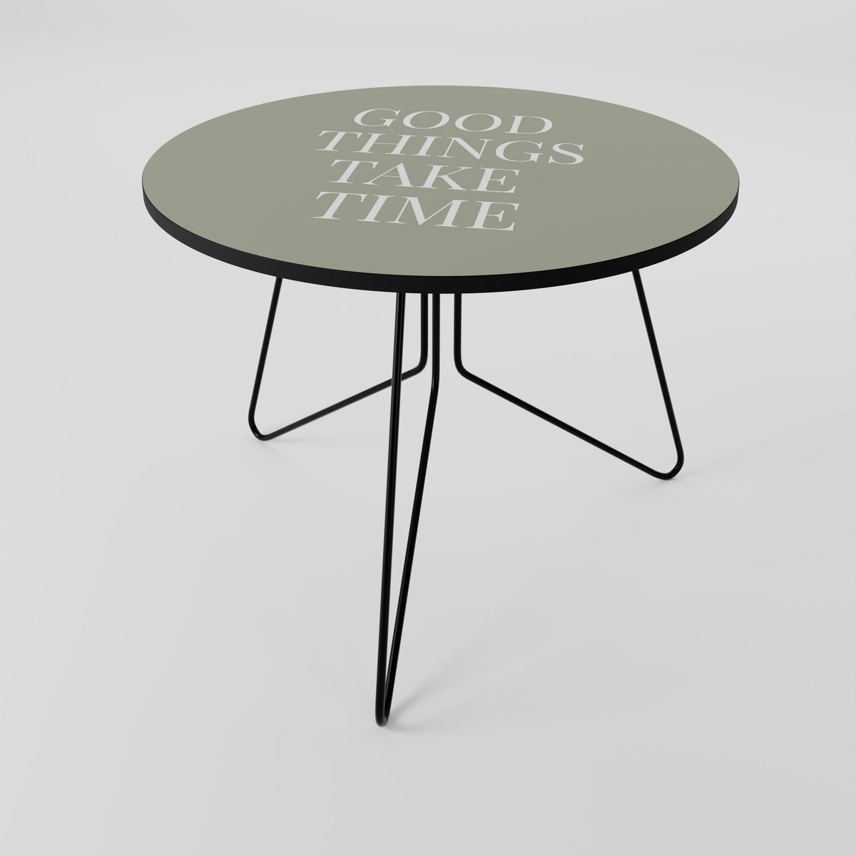 GOOD THINGS TAKE TIME Mesa de centro