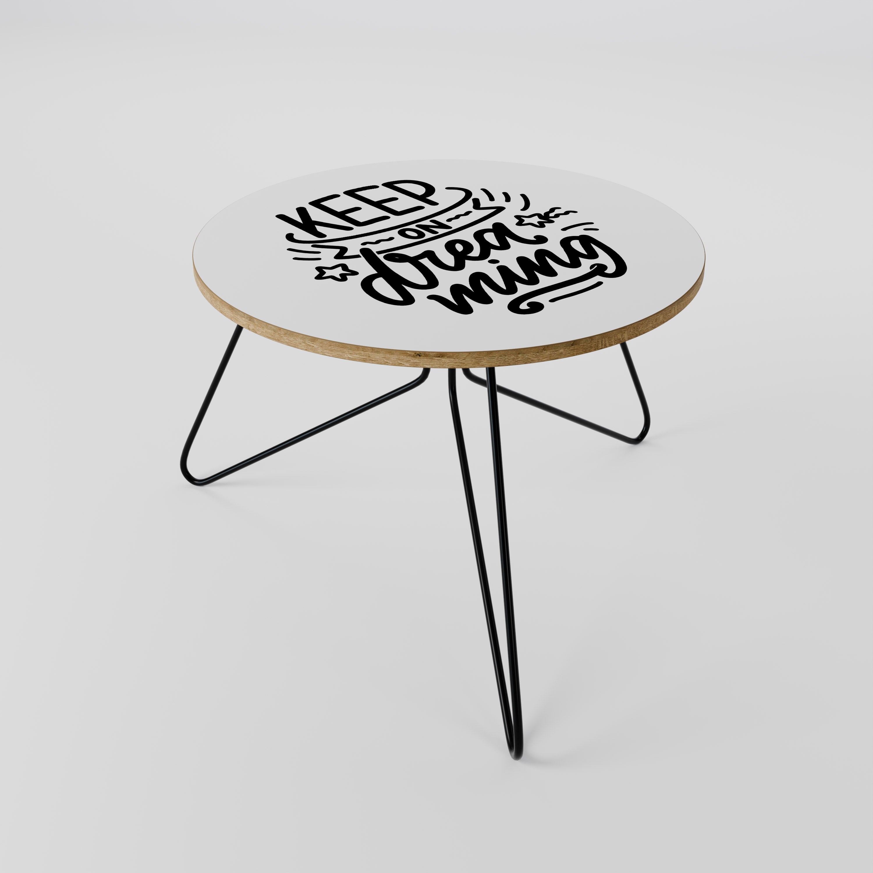KEEP ON DREAMING Coffee Table 60