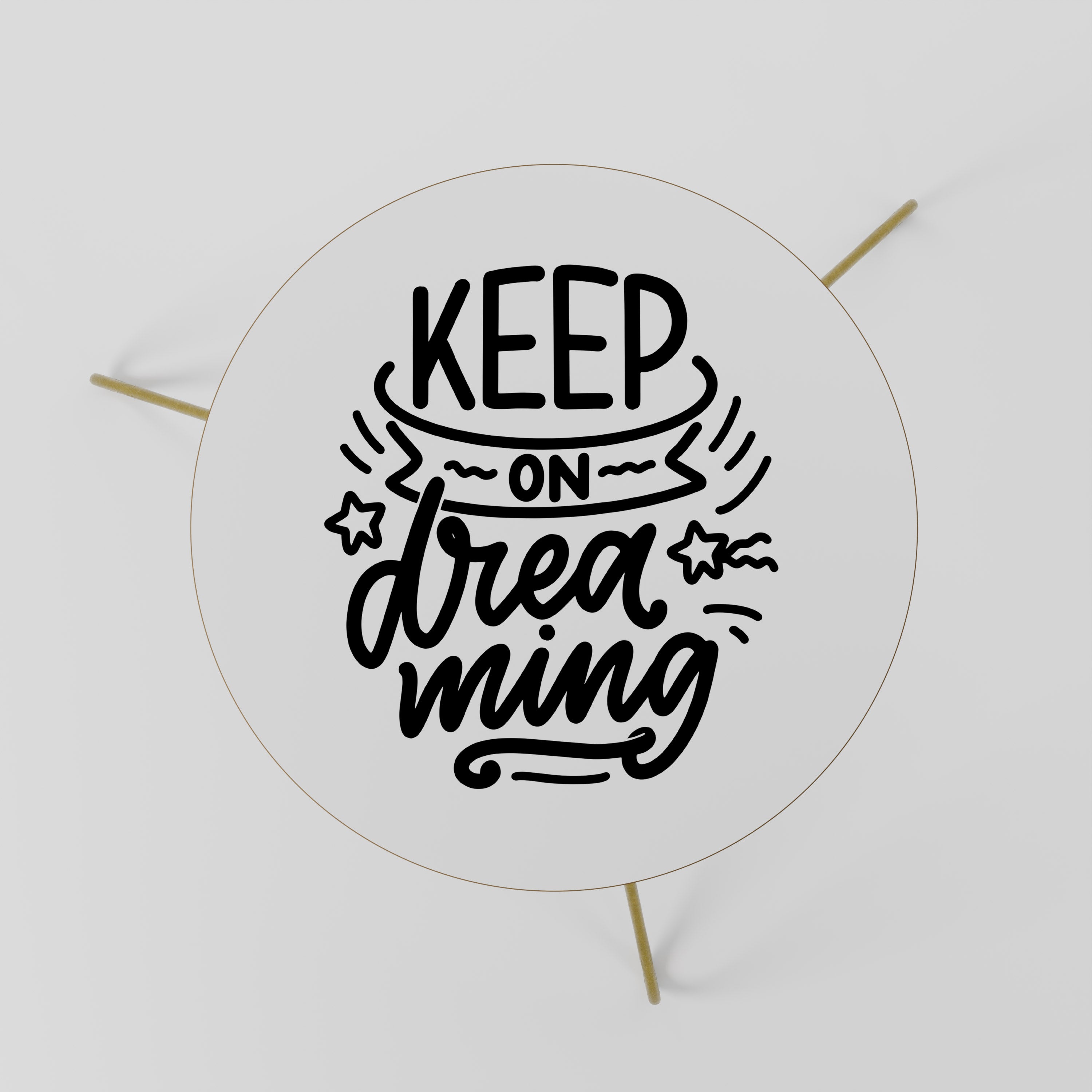 KEEP ON DREAMING Coffee Table 60