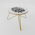 KEEP ON DREAMING Mesa de centro