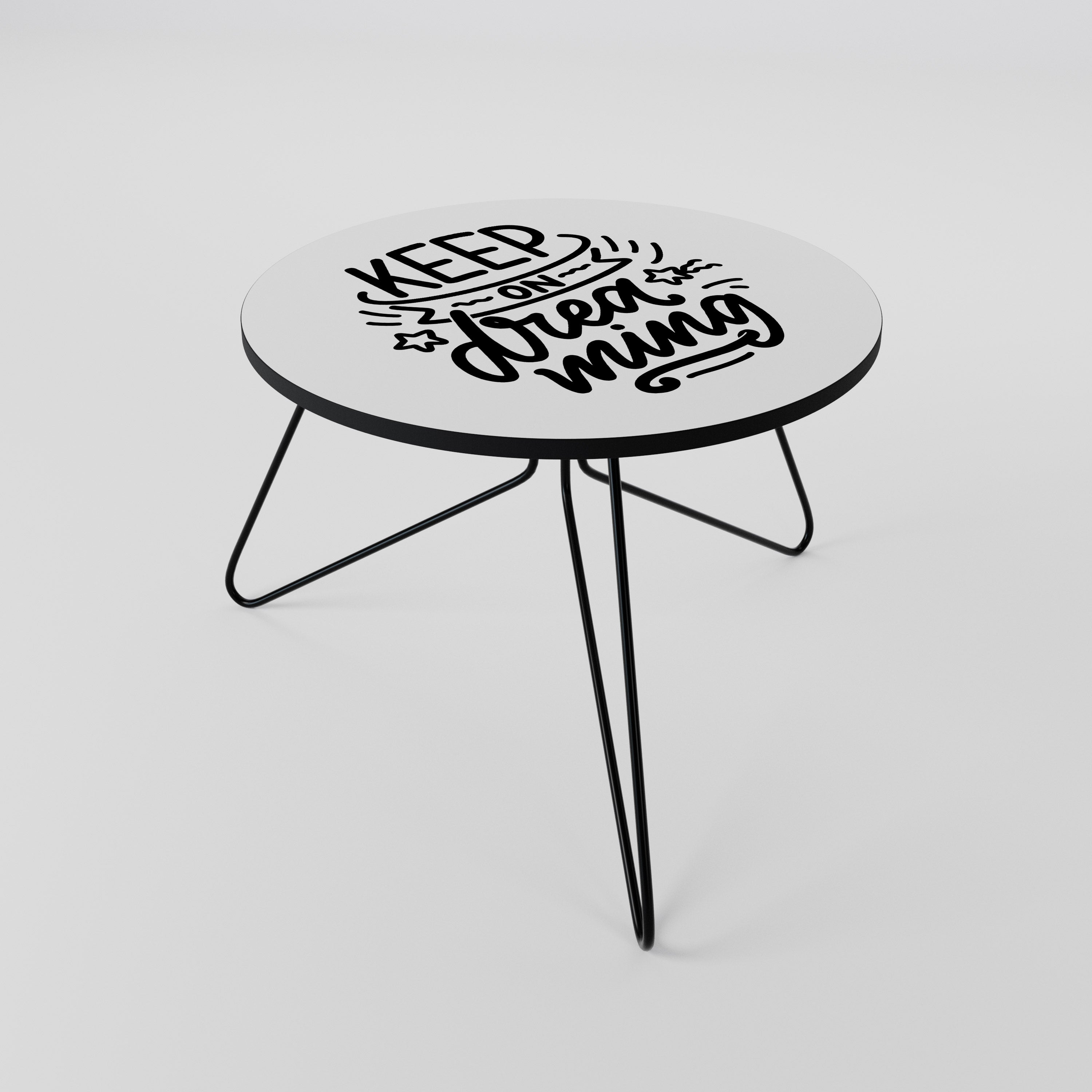 KEEP ON DREAMING Coffee Table 60