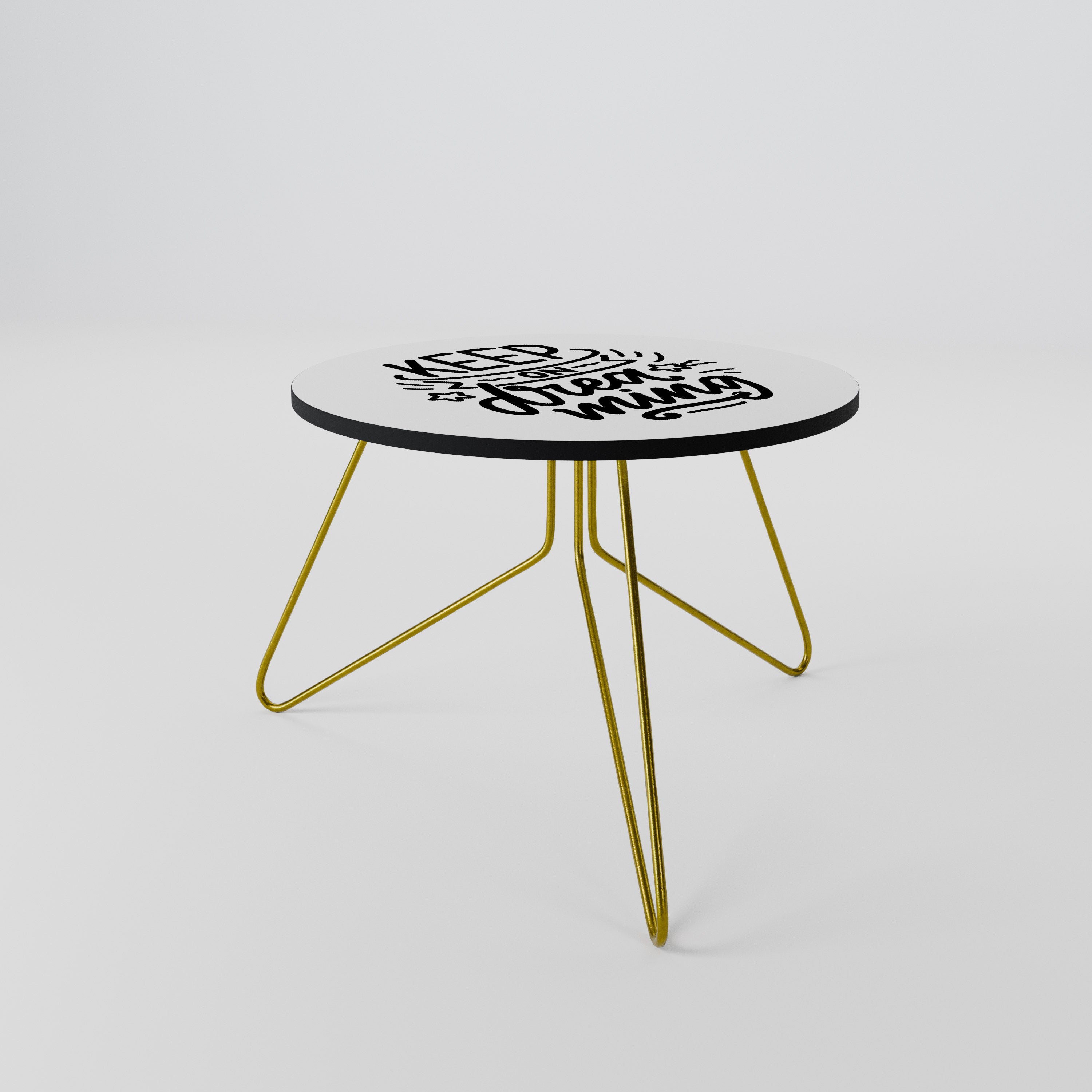 KEEP ON DREAMING Mesa de centro