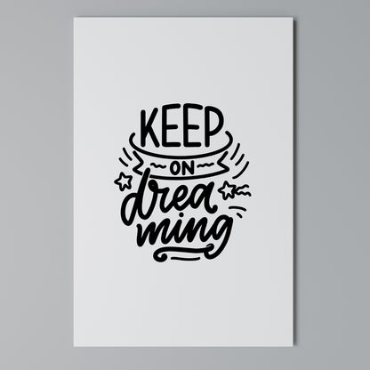 KEEP ON DREAMING Cuadro en lienzo vertical