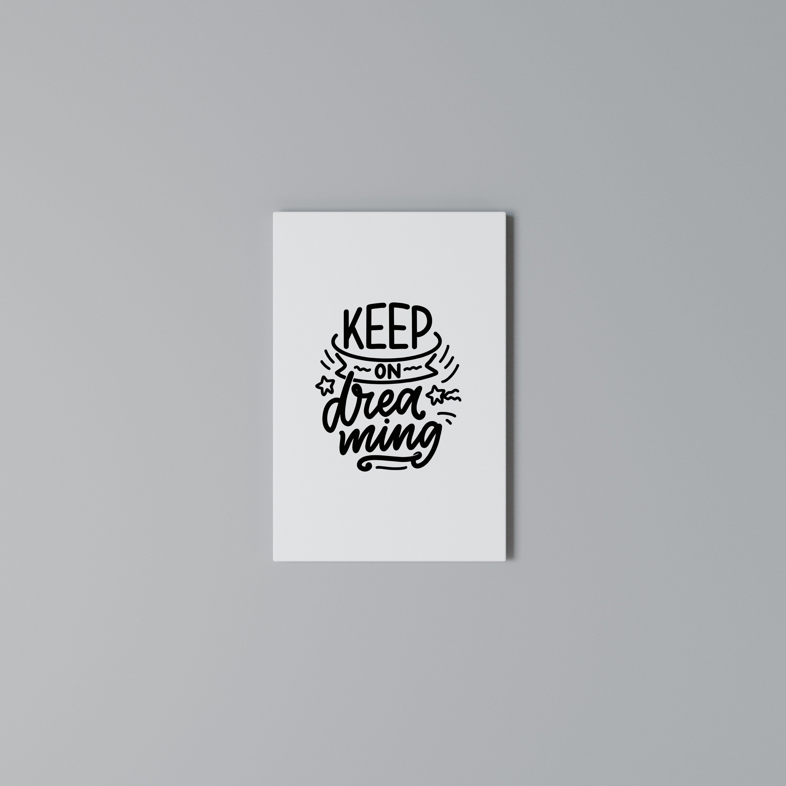KEEP ON DREAMING Cuadro en lienzo vertical
