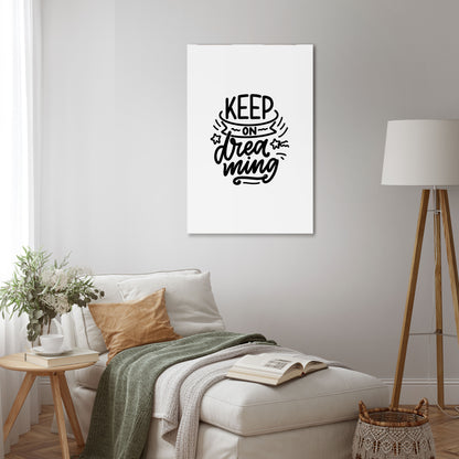 KEEP ON DREAMING Cuadro en lienzo vertical