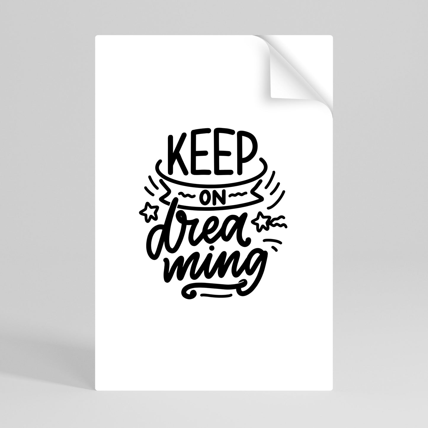 KEEP ON DREAMING Póster adhesivo vertical