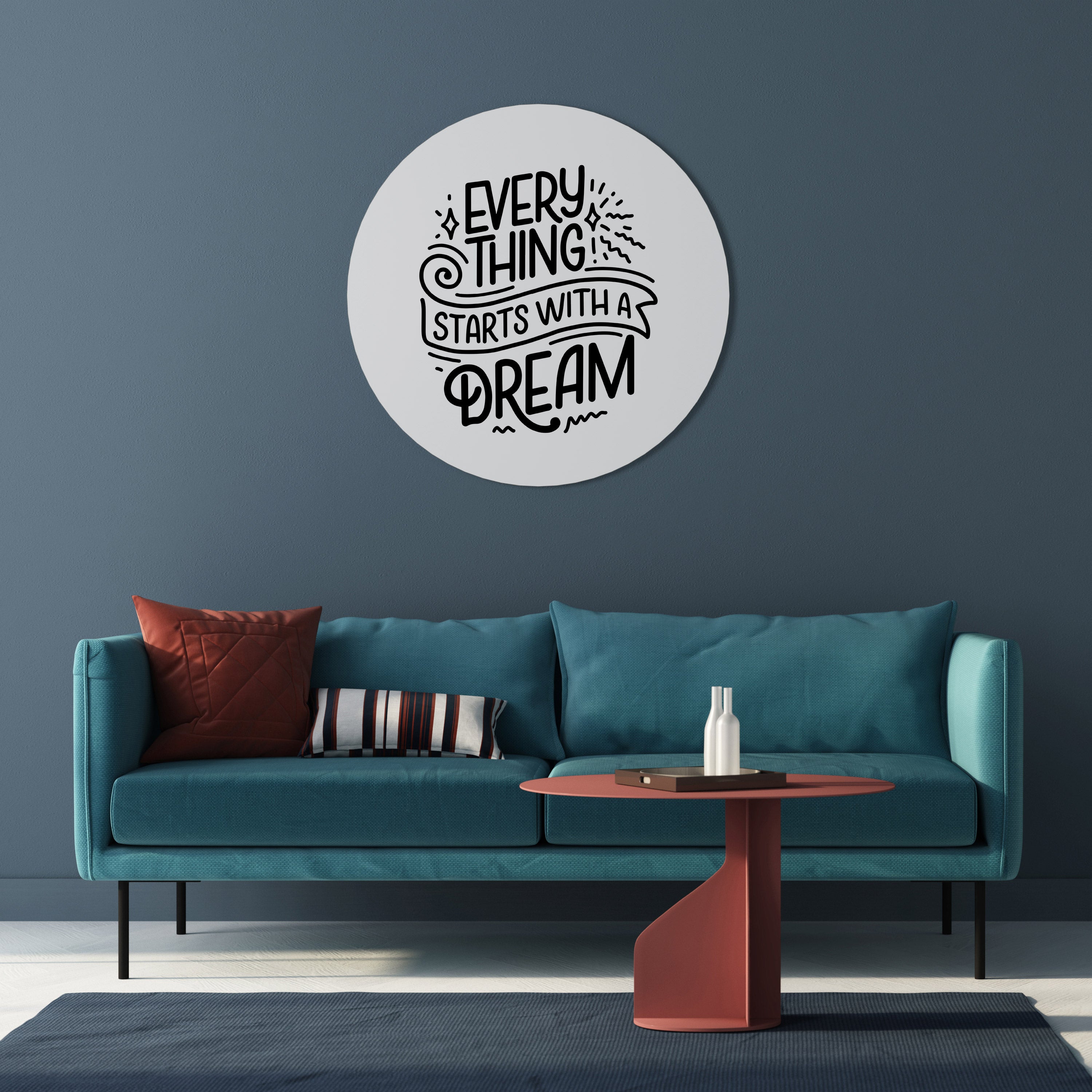 EVERYTHING STARTS WITH A DREAM Round Wall Art