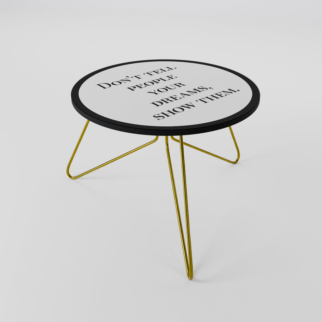 DREAMS IN ACTION Mesa de centro