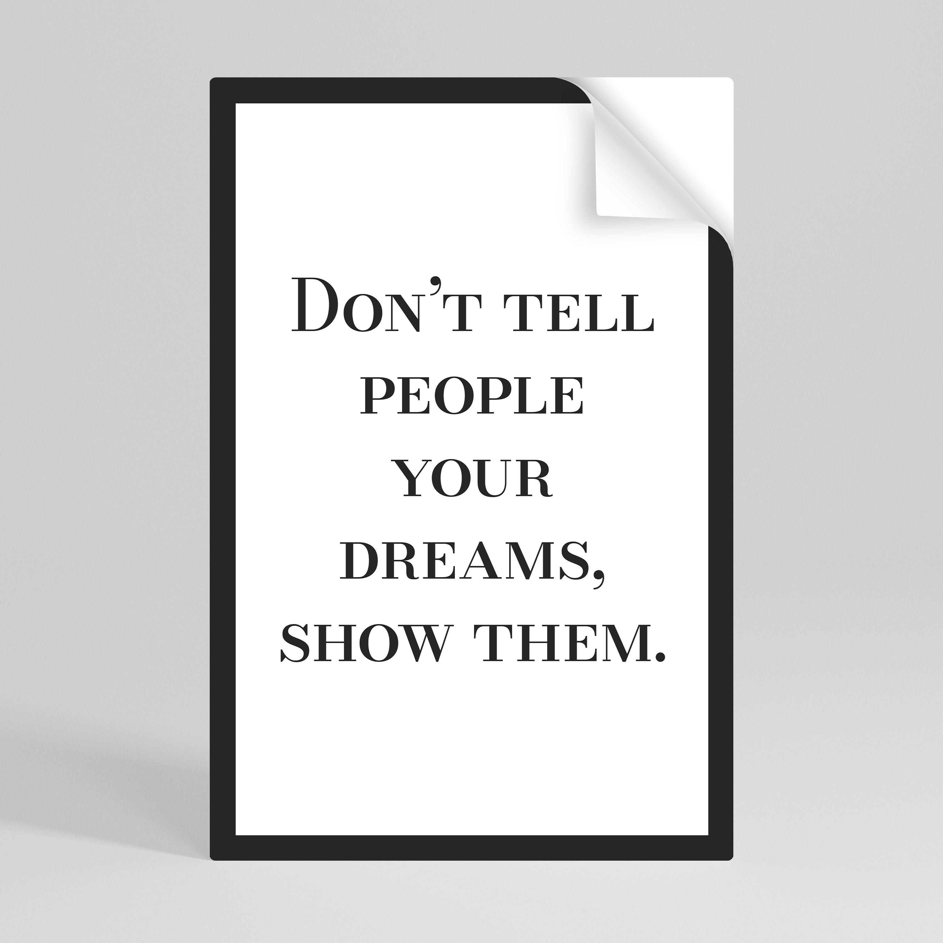 DREAMS IN ACTION Póster adhesivo vertical