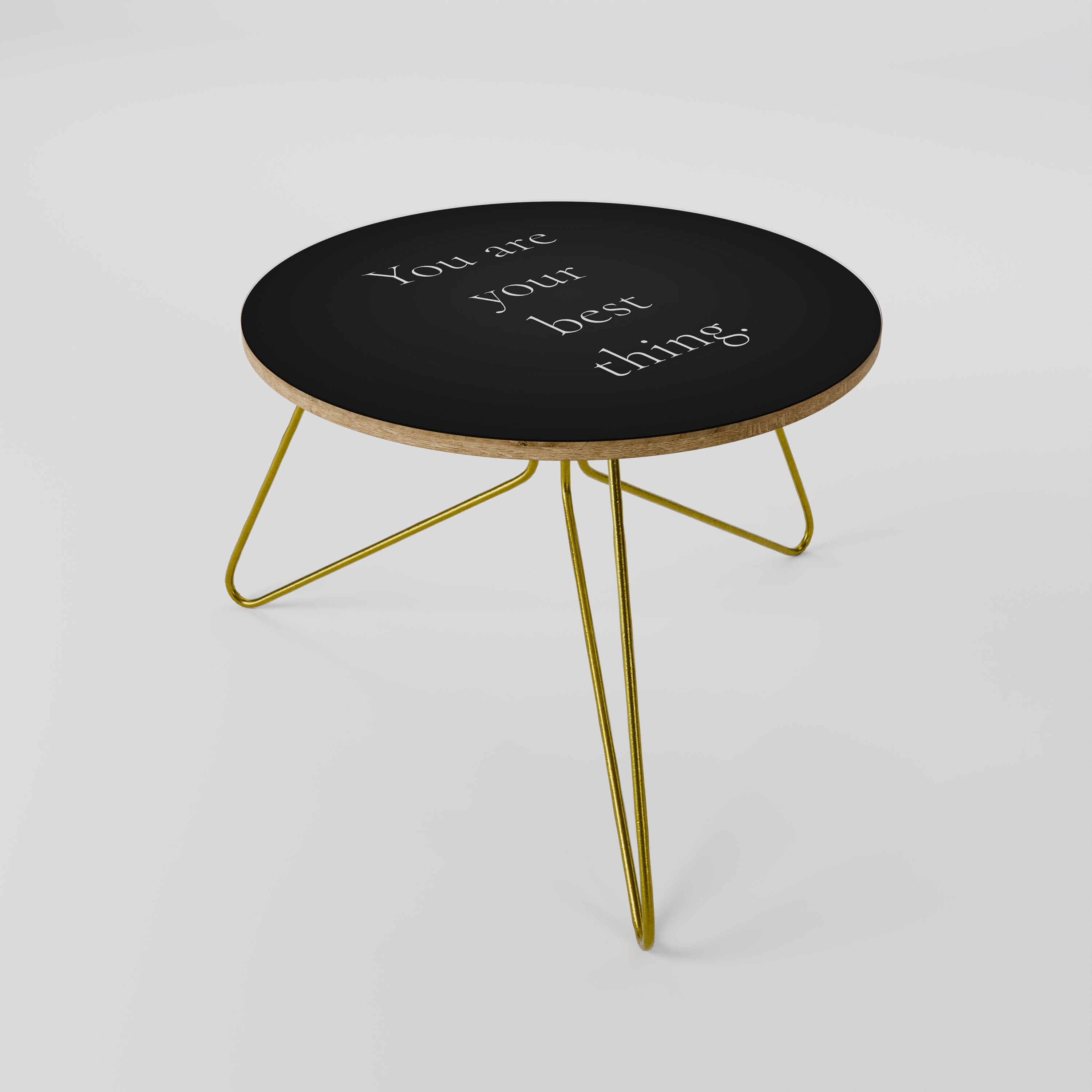 YOU ARE YOUR BEST THING Coffee Table 60