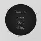 YOU ARE YOUR BEST THING Coffee Table 69