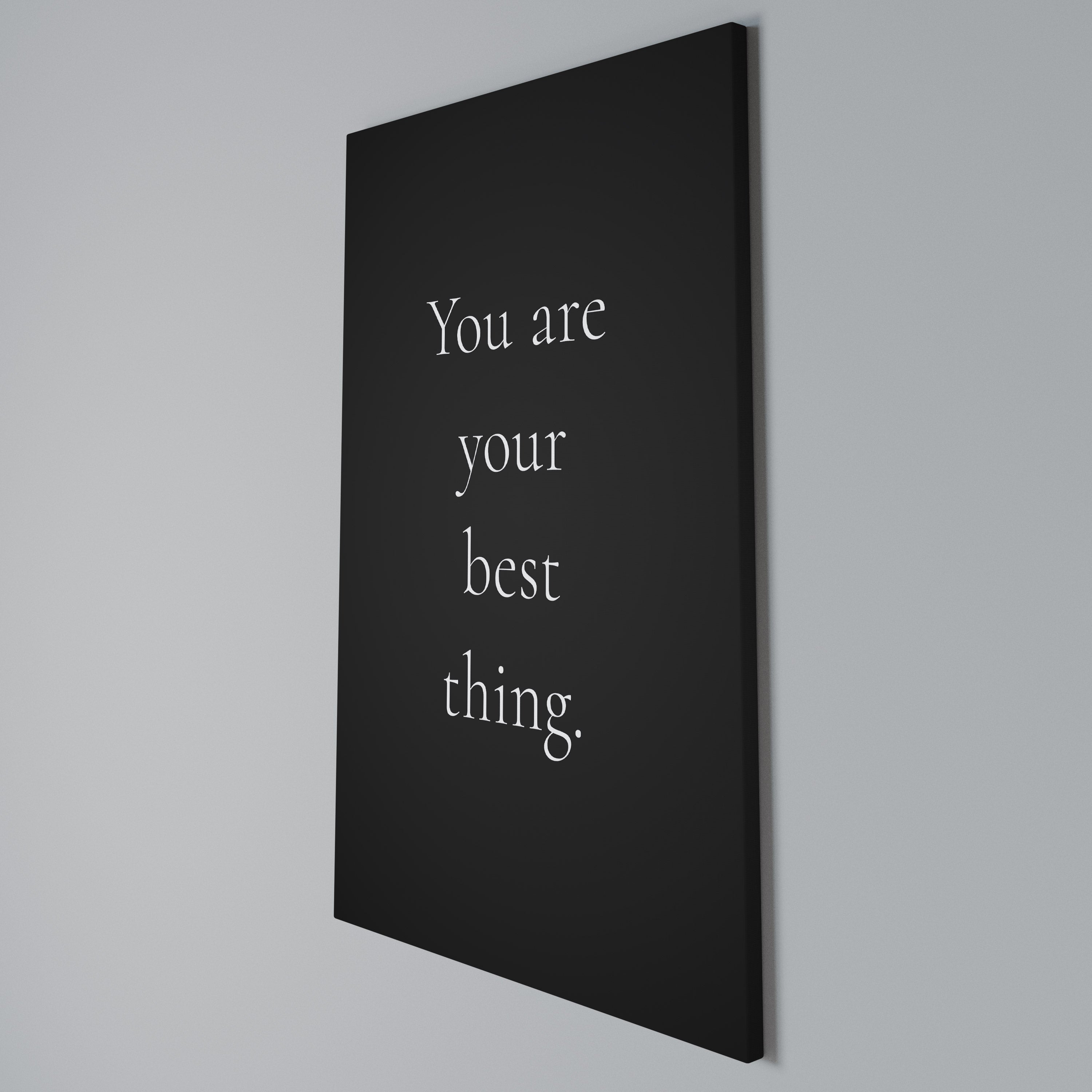 YOU ARE YOUR BEST THING Cuadro en lienzo vertical