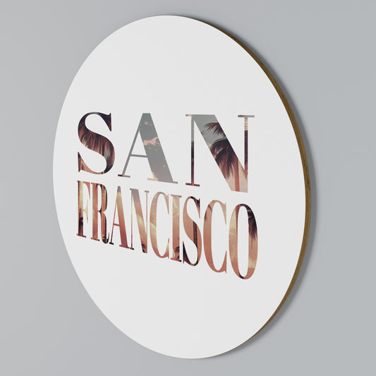SAN FRANCISCO Arte de pared redondo