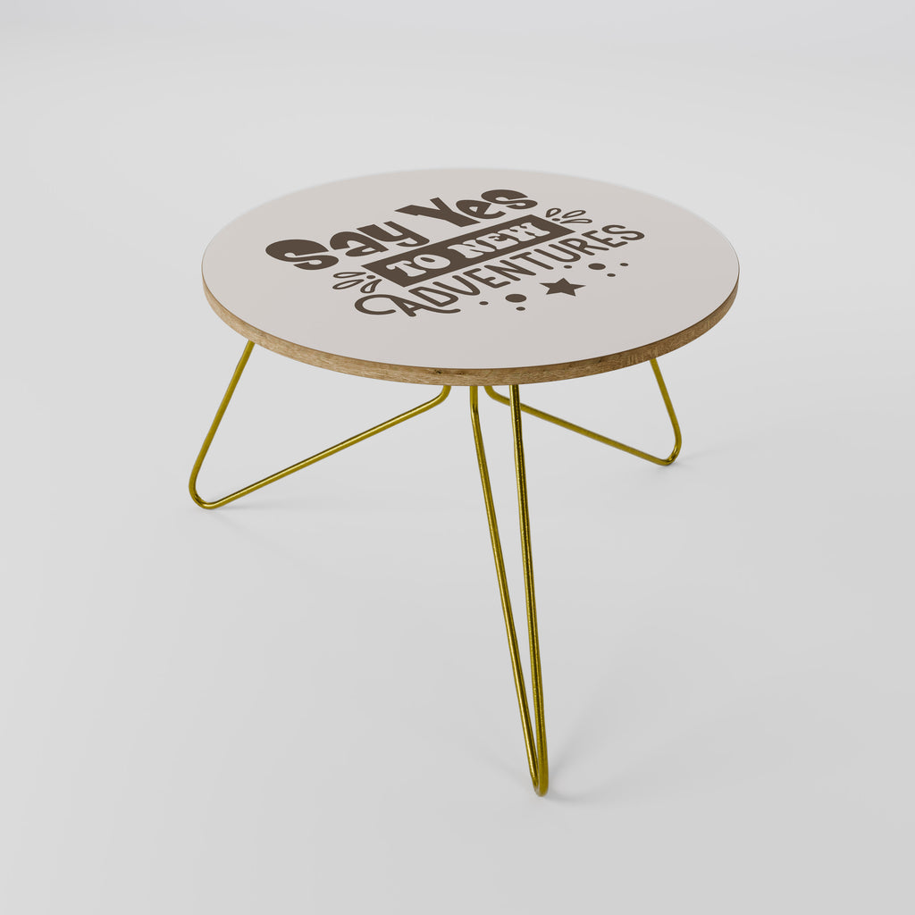 ADVENTURE AWAITS YOU Mesa de centro