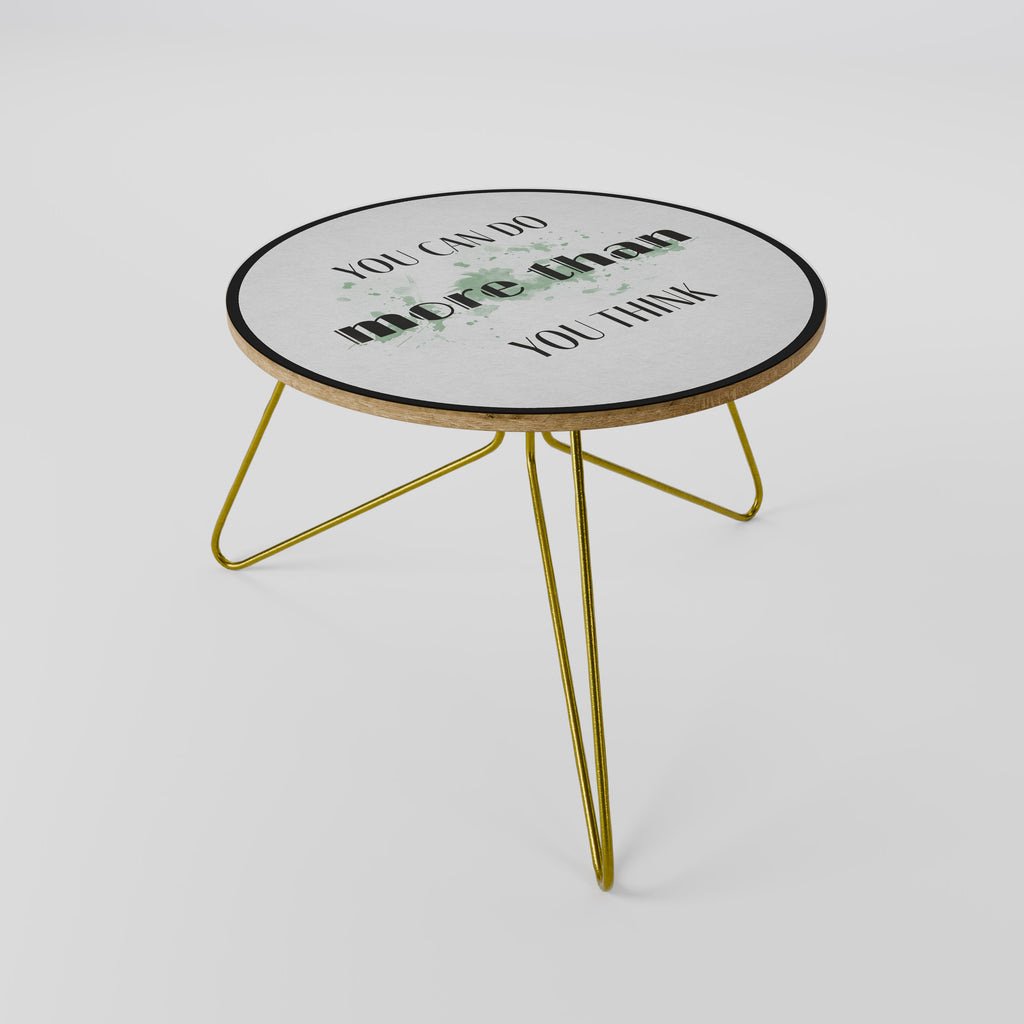 BELIEVE AND ACHIEVE Coffee Table