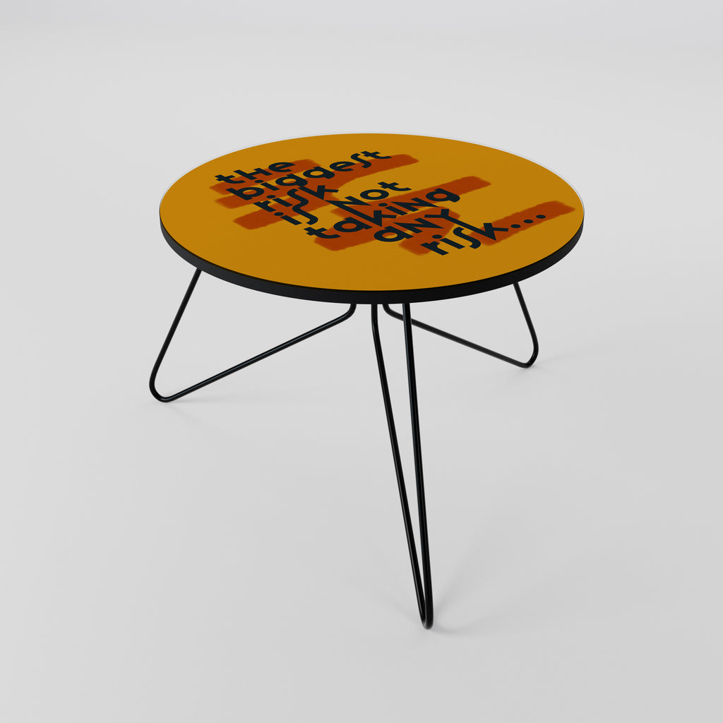 THE BIGGEST RISK Mesa de centro