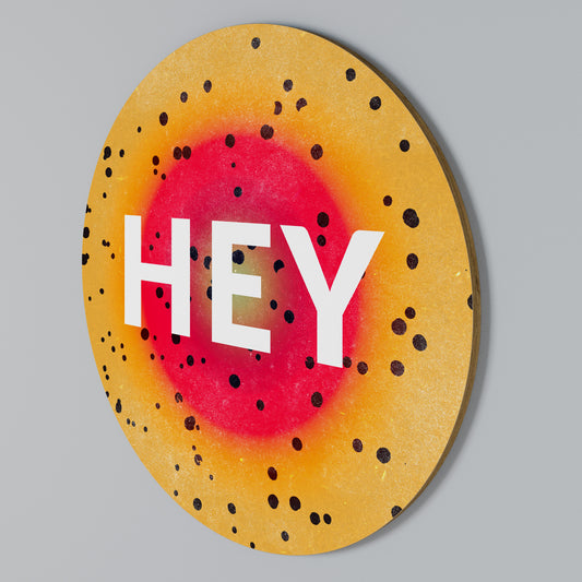 HEY THERE Arte de pared redondo