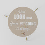 MOVE FORWARD BRAVELY Mesa de Centro Ø60