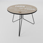 MOVE FORWARD BRAVELY Coffee Table