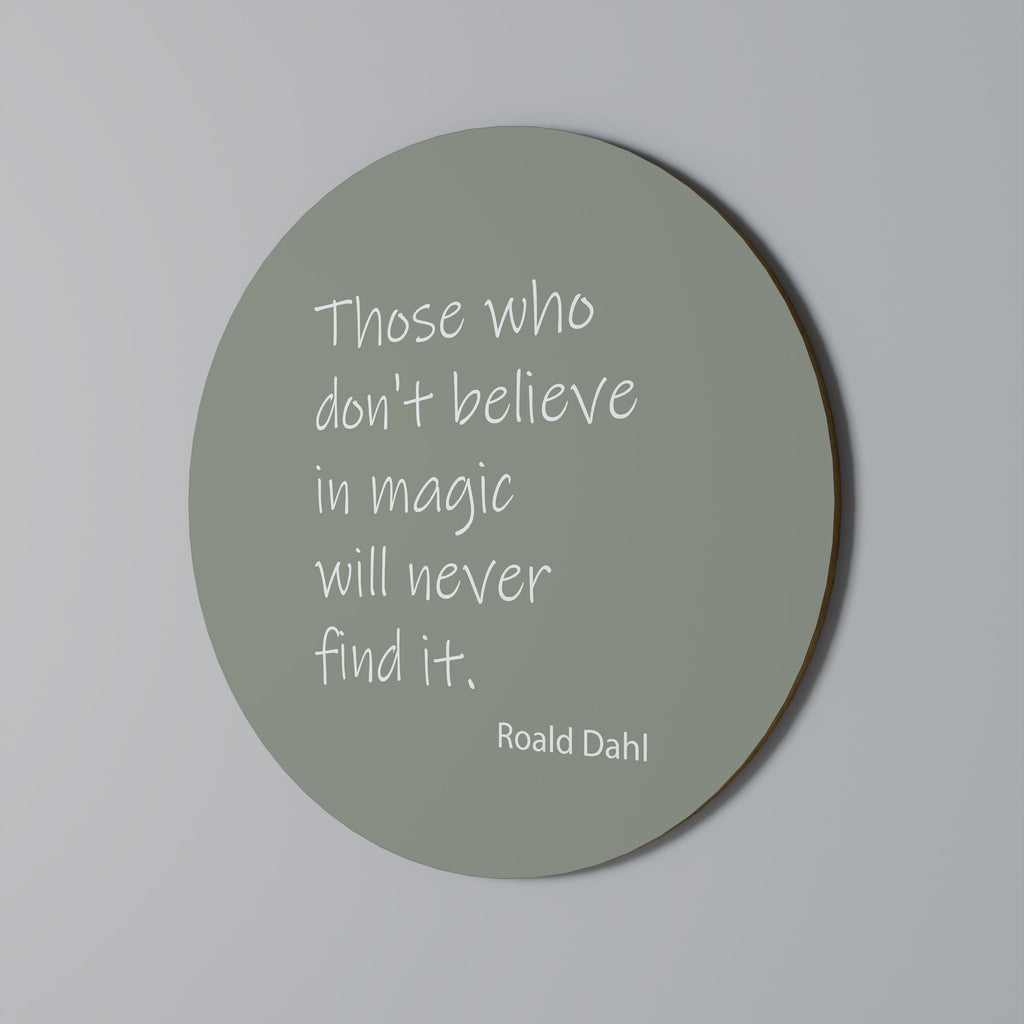 MAGIC OF BELIEF Round Wall Art