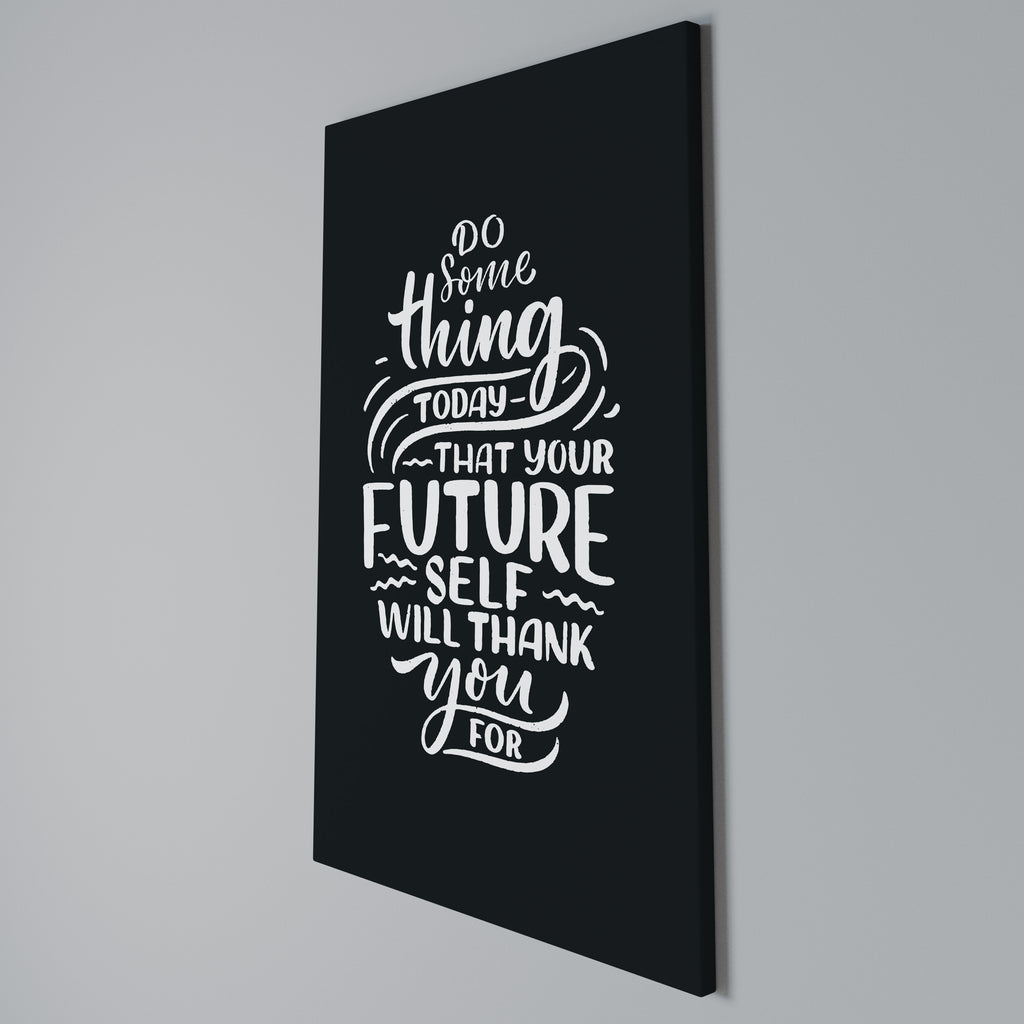 DO SOMETHING TODAY Cuadro en lienzo vertical