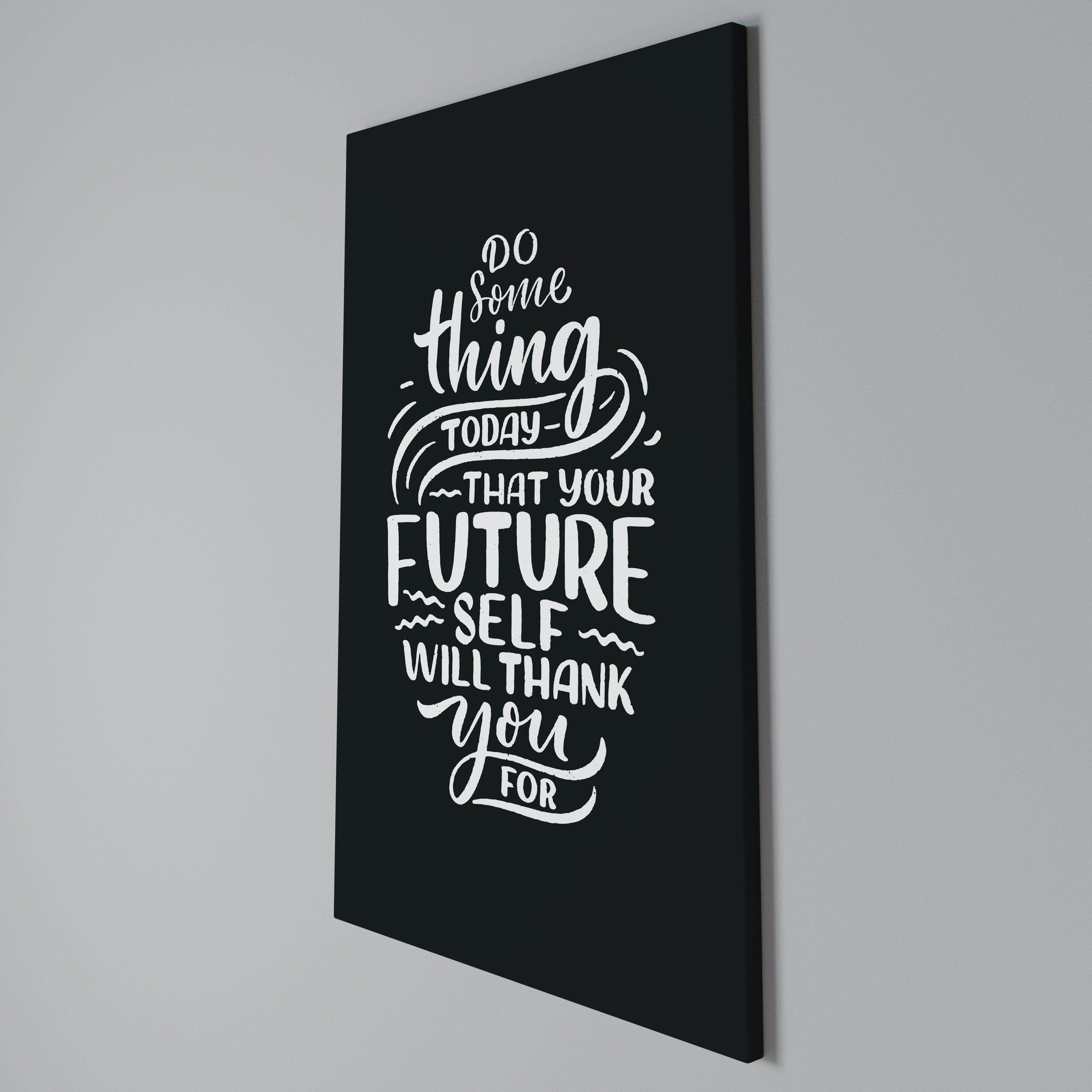 DO SOMETHING TODAY Cuadro en lienzo vertical
