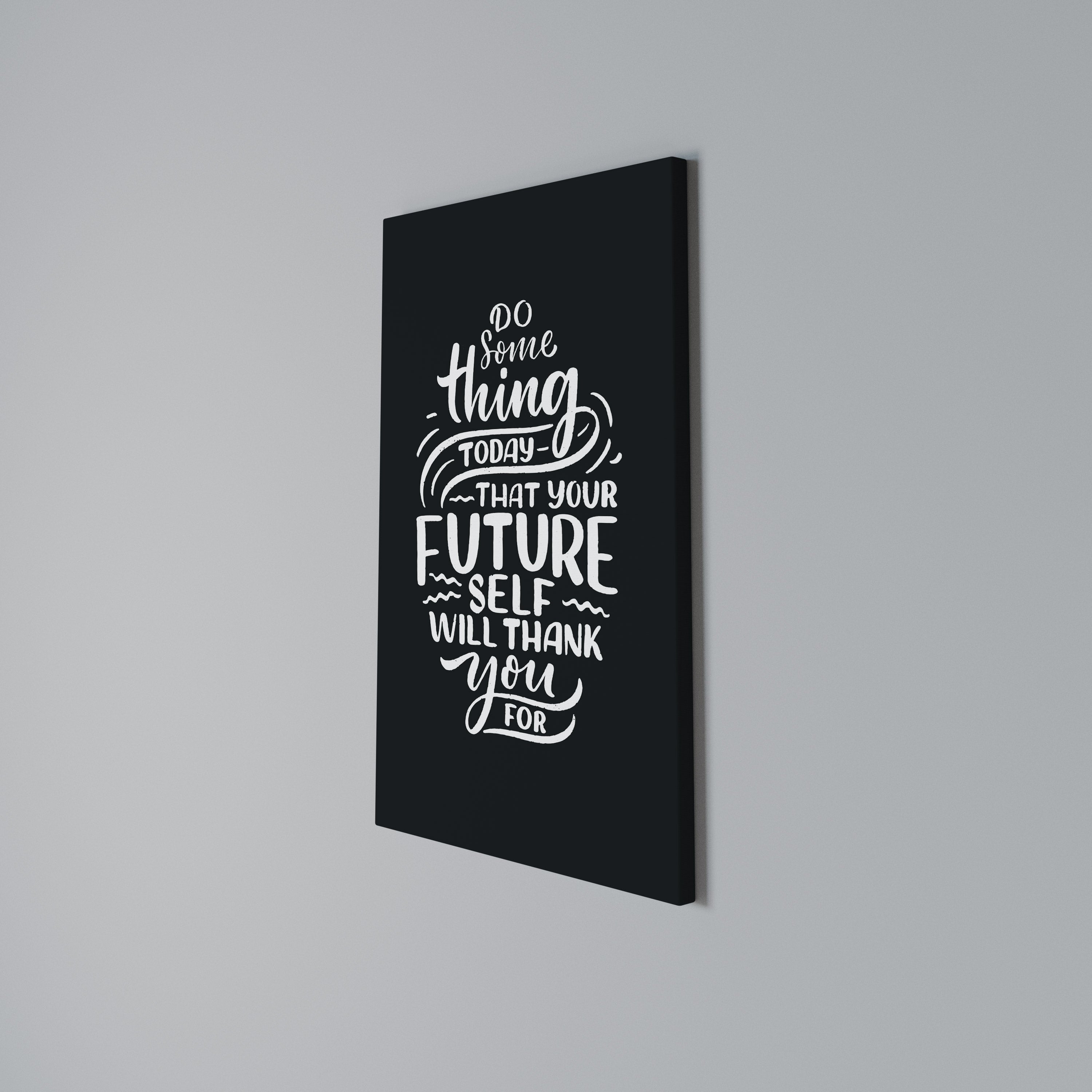 DO SOMETHING TODAY Cuadro en lienzo vertical