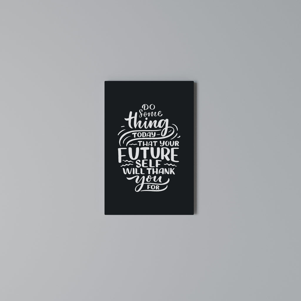 DO SOMETHING TODAY Cuadro en lienzo vertical