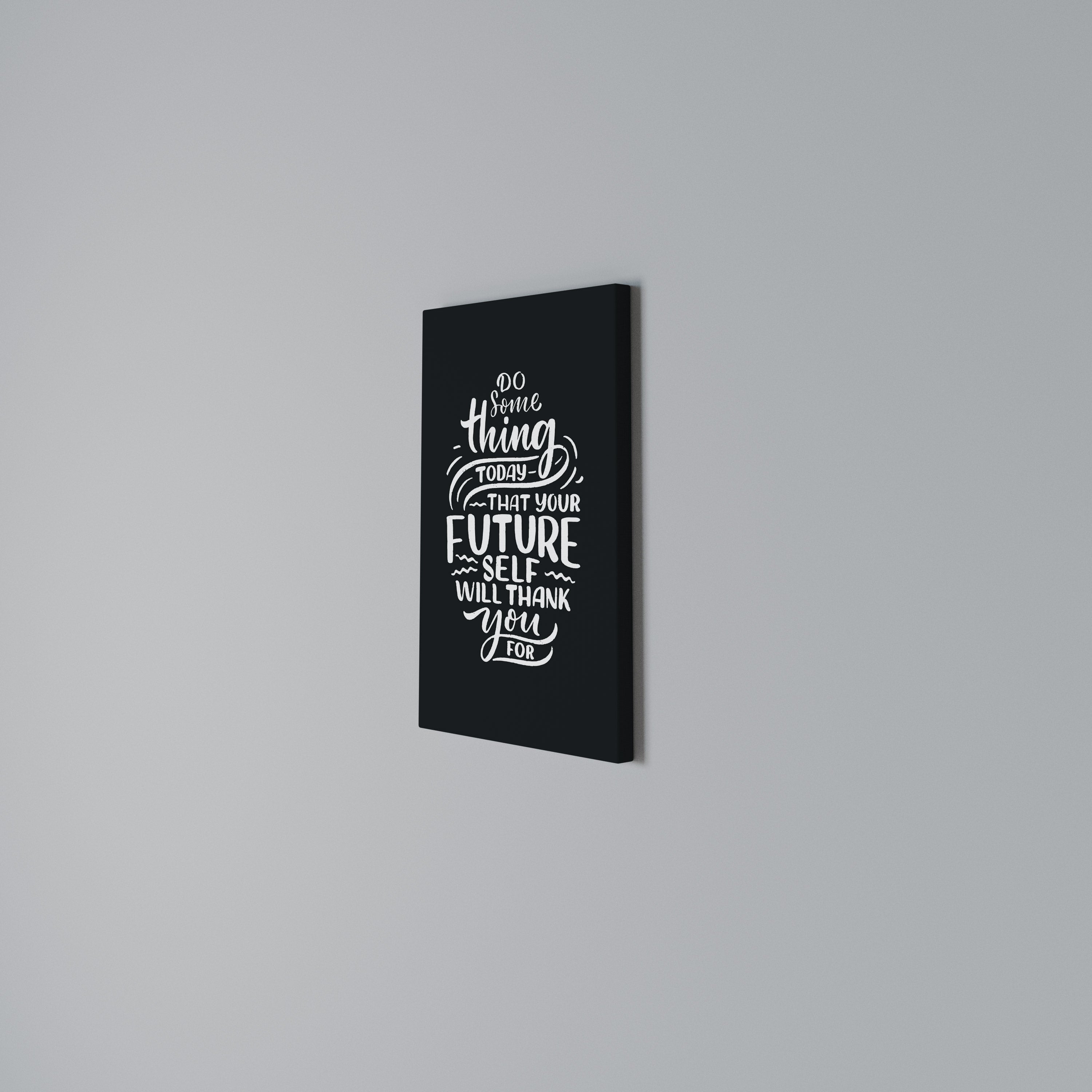 DO SOMETHING TODAY Cuadro en lienzo vertical