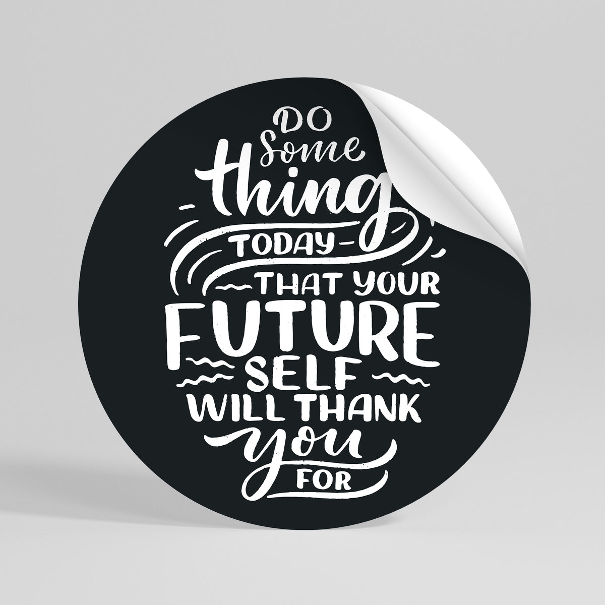 DO SOMETHING TODAY Vinilo adhesivo redondo