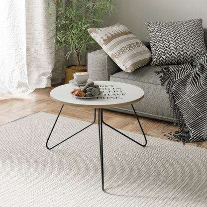REGRET NOTHING Coffee Table