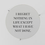 REGRET NOTHING Coffee Table 69