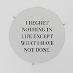 REGRET NOTHING Coffee Table 69