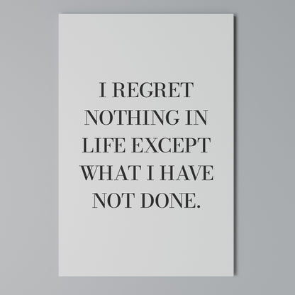 REGRET NOTHING Cuadro en lienzo vertical
