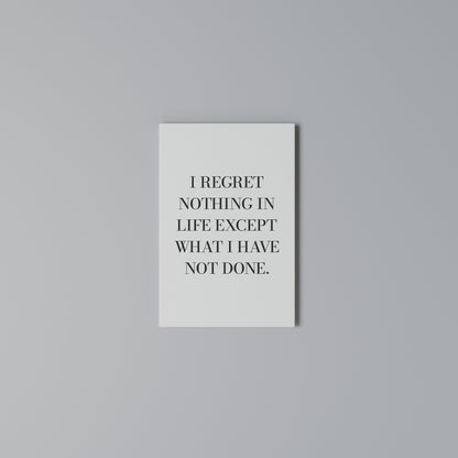 REGRET NOTHING Cuadro en lienzo vertical