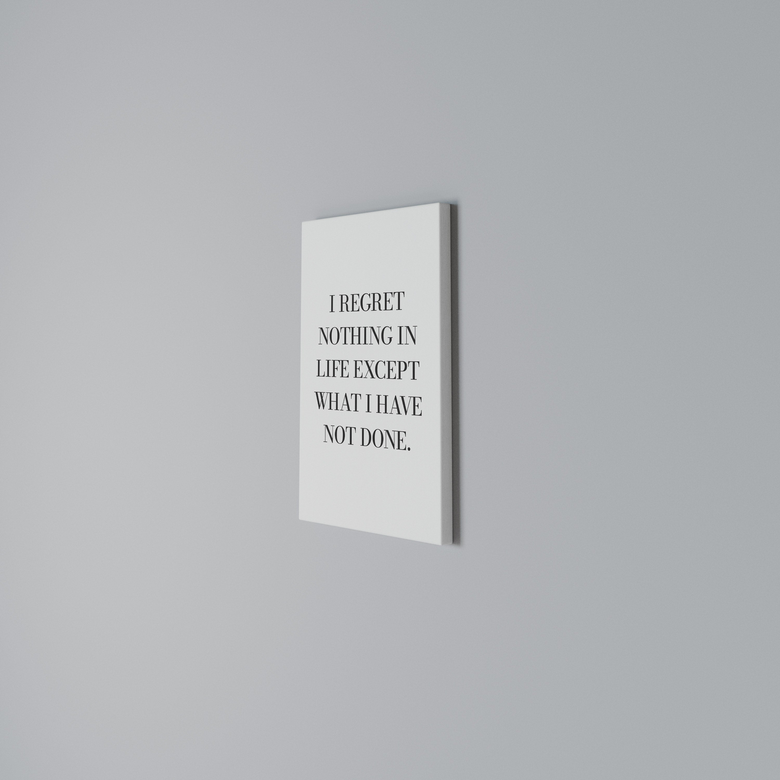 REGRET NOTHING Cuadro en lienzo vertical