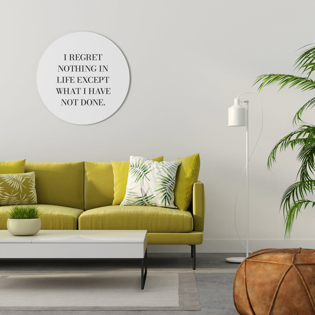 REGRET NOTHING Round Wall Art