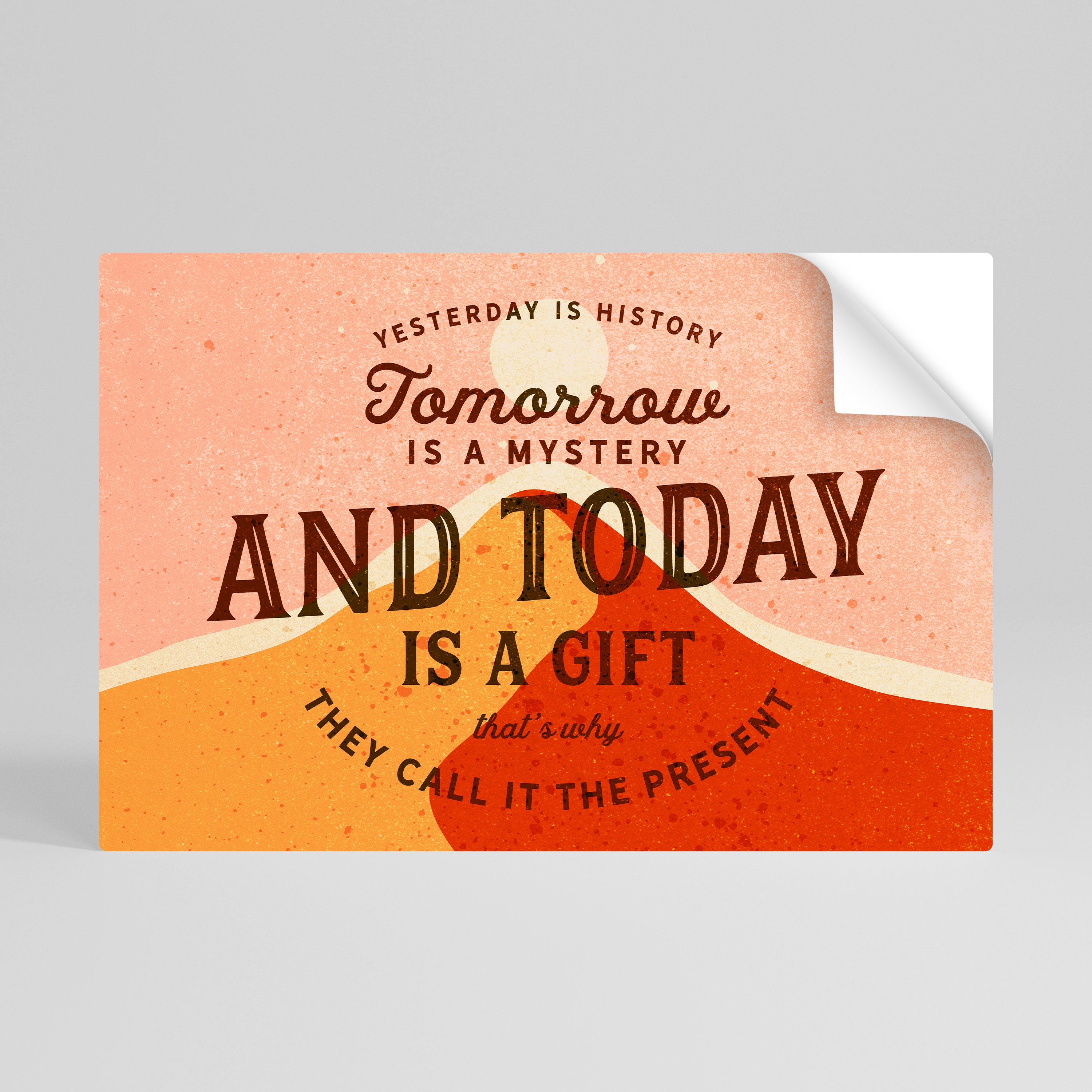 HOY ES UN REGALO Póster horizontal autoadhesivo