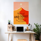 TODAY IS A GIFT Peel and Stick Vertical Poster