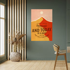 TODAY IS A GIFT Peel and Stick Vertical Poster