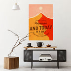 TODAY IS A GIFT Peel and Stick Vertical Poster