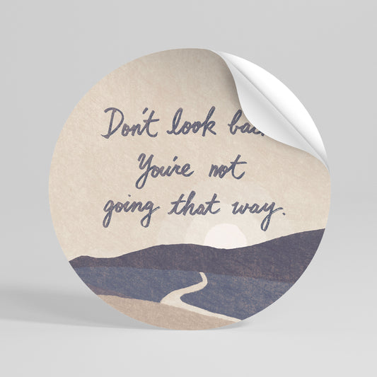 DON'T LOOK BACK Vinilo adhesivo redondo