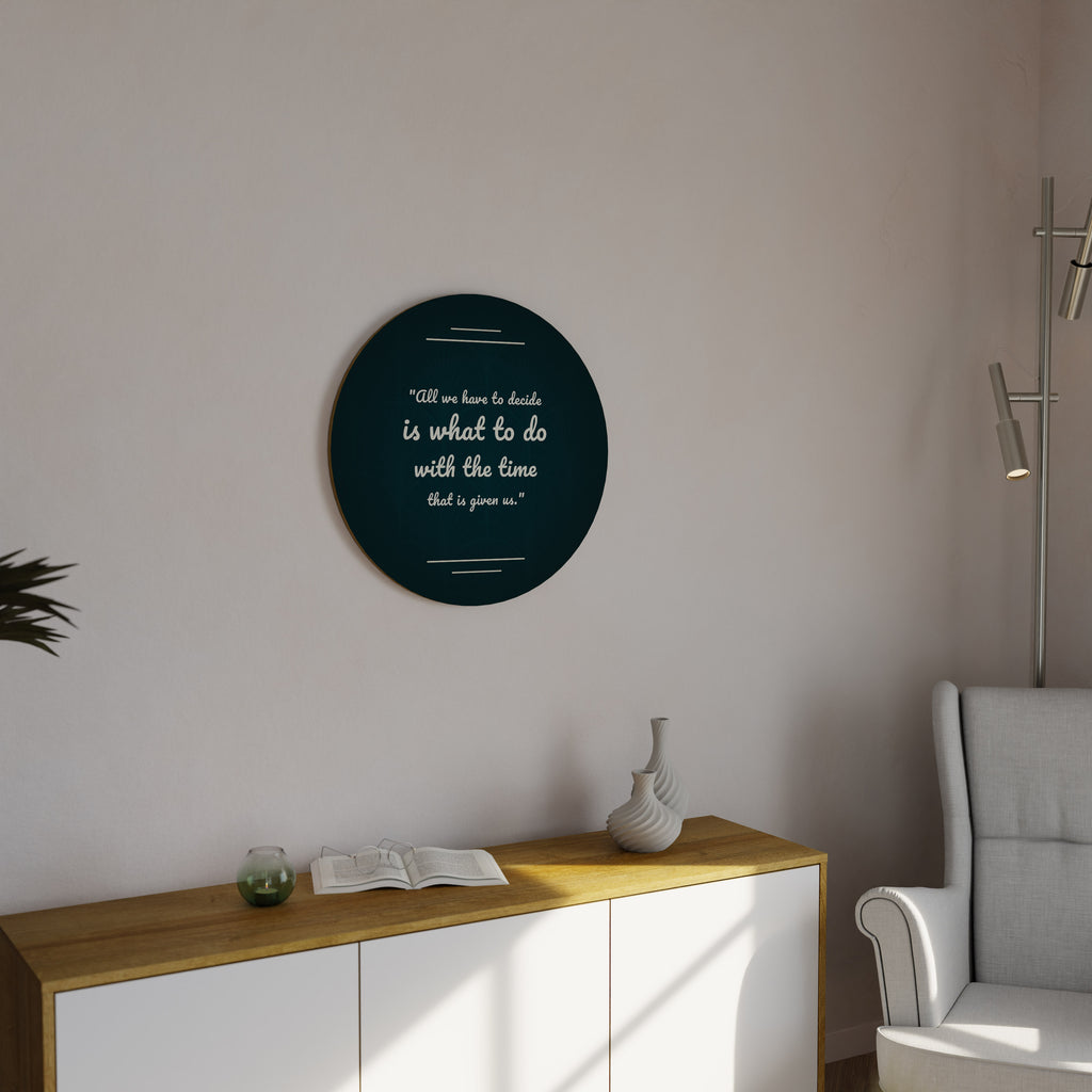 DECISIONS IN MOMENTS Round Wall Art